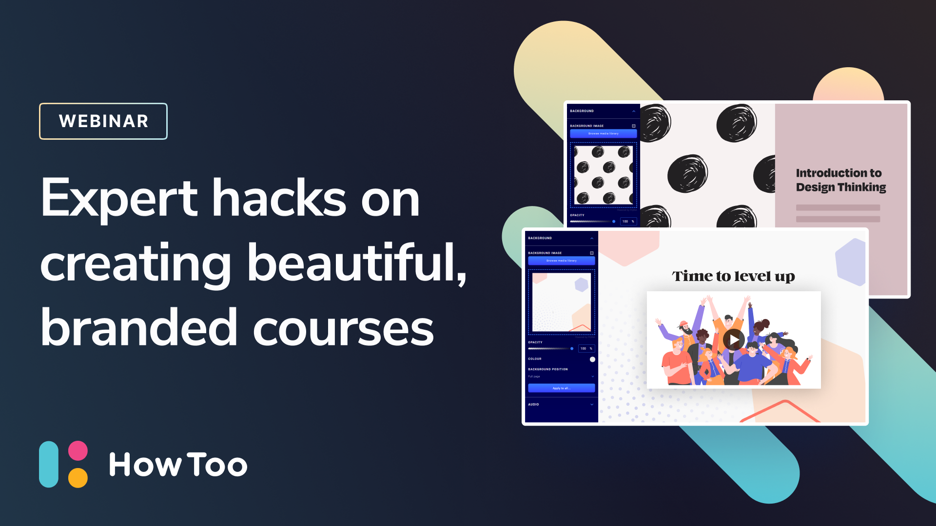 Webinar Expert Hacks On Creating Beautiful Branded Courses